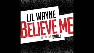 lil wayne - believe me