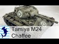 Tamiya M24 Chaffee Full build