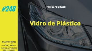 #248 - Policarbonato (parte 1) - Assista esse vídeo antes de usar em suas peças