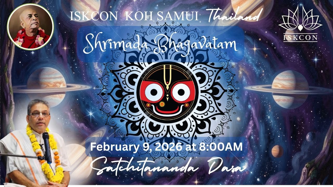 SB 2.5.19, Iskcon Koh Samui Thailand, Lecture by Satchitananda Dasa, Feb 9, 2026