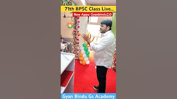 71th BPSC Class Live #by_raushan_anand #bpsc #71thbpsc #gyanbindugsacademy #shorts #ytshorts