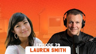 Creative Optimism featuring Lauren Smith | Brand Story Ep. 79