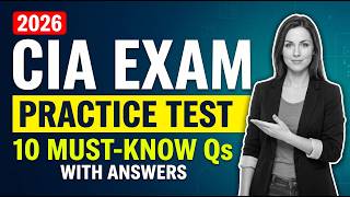 Certified Internal Auditor CIA Practice Test: 10 Questions With Explained Answers For 2026 Exam Prep
