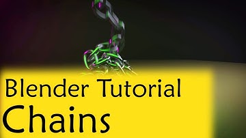 Blender Tutorial - Chains and Physics