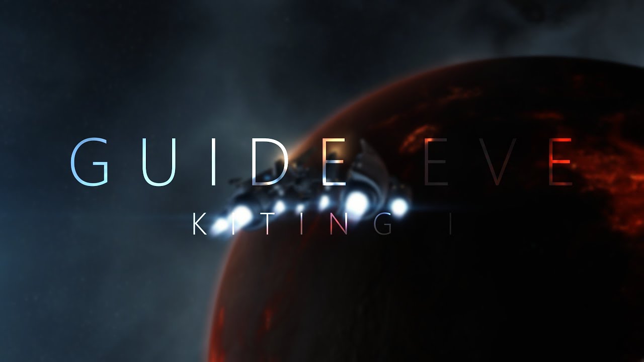 Guide EVE Online [FR] • Kiting I🍃 YouTube