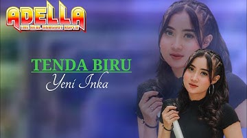 Tenda Biru Yeni Inka OM ADELLA