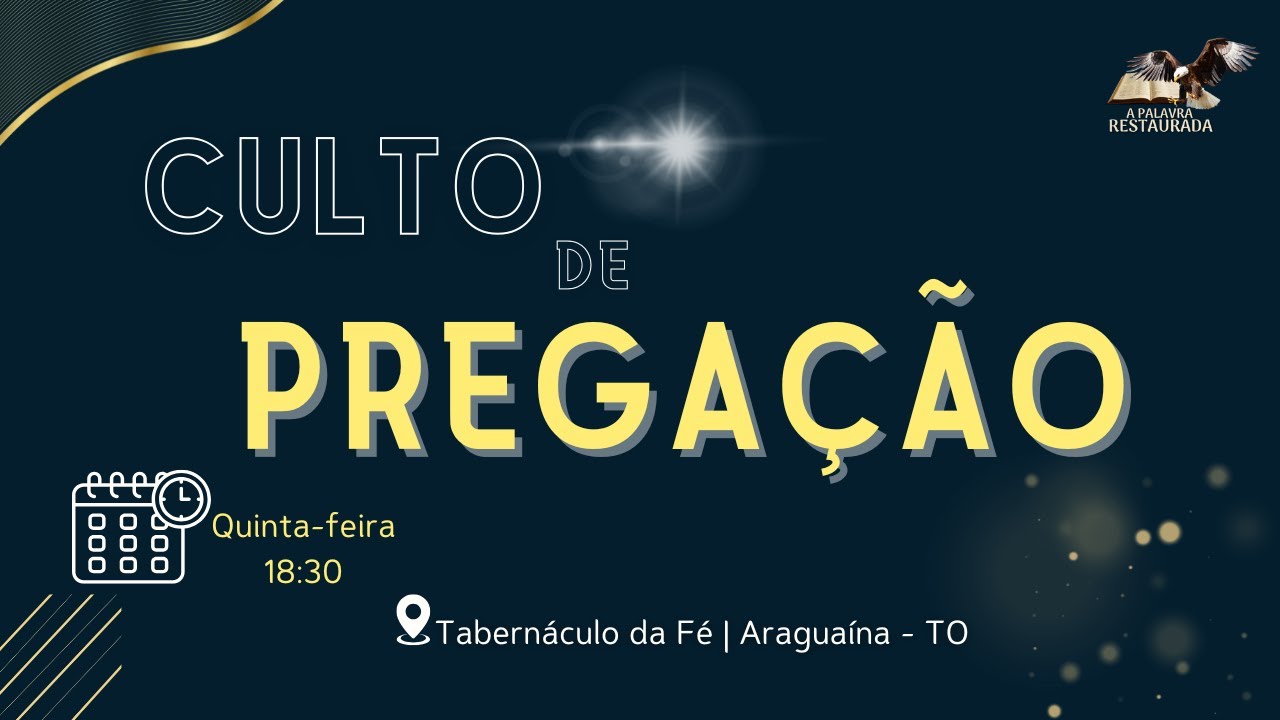 15.01.2026 | Quinta-feira | Culto de Pregação da Palavra