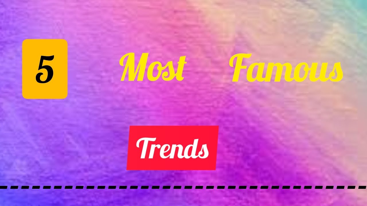5 Most Famous Trends By ___Samiksha Shah___ YouTube