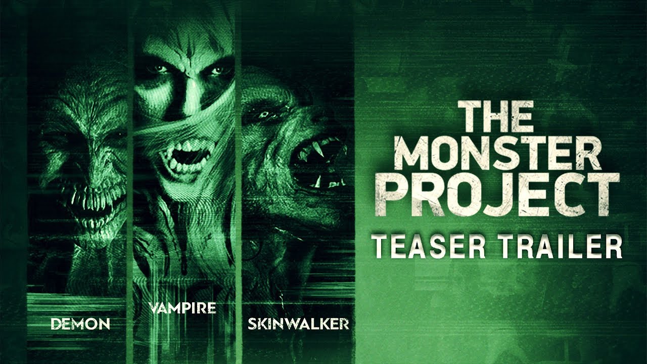 The Monster Project