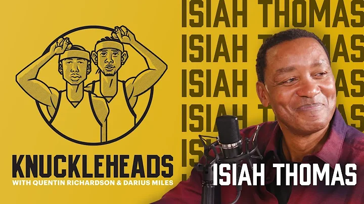 Isiah Thomas AKA Zeke Joins Q and D | Knuckleheads S3: E6 | The Players' Tribune