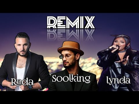 Soolking Ft Lynda Reda Taliani Remix Official Video