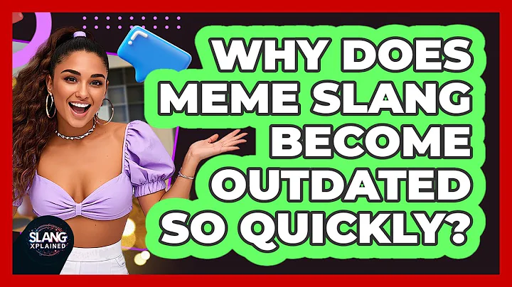 Why Does Meme Slang Become Outdated So Quickly? - SlangXplained
