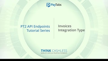 INTEGRATIONS: Step 3 - Invoices APIs | Token Based Transactions | Recurring Payments
