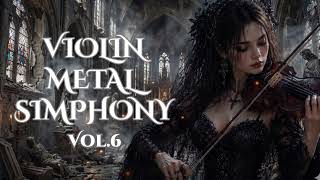 VIOLIN METAL SIMPHONY  Vol.6 | DARK ENERGY