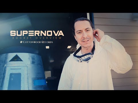 Supernova Rocket Overview