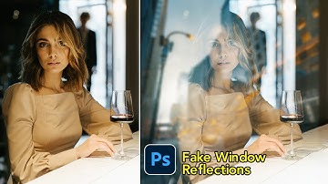 How to Create Fake Window Reflections with Photoshop 2021.