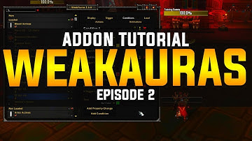WeakAuras 2 Tutorial Ep. 2 - Progress Bar, Groups, and Conditions