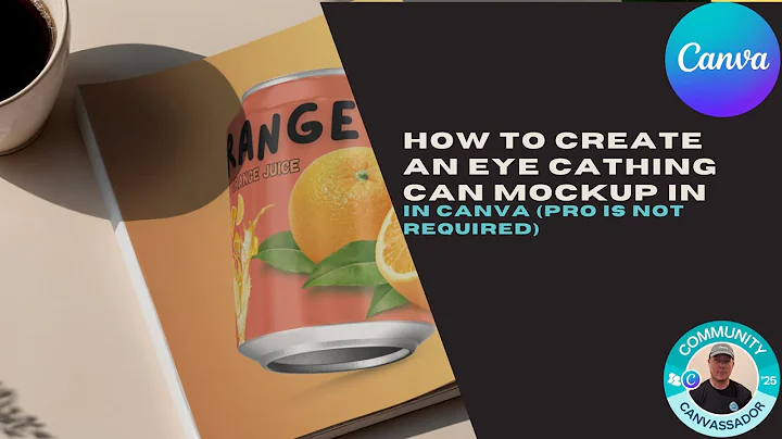 How to Create an Eye Cathing Can Mockup in Canva Pro is not required