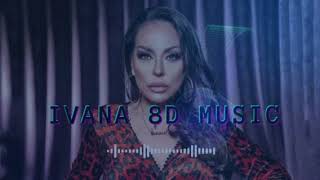 Ivana 8D Praznik Vseki Den