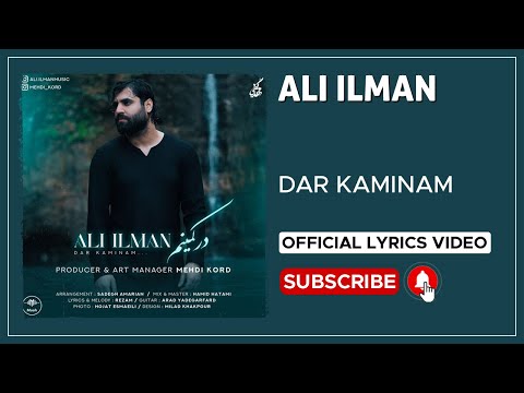 Ali Ilman - Dar Kaminam I Lyrics Video ( علی ایلمان - در کمینم )