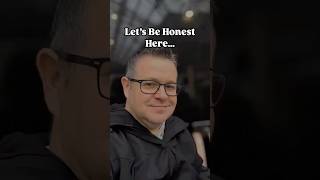 Lets Be Honest Here..