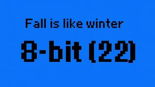 8-bit (22)￼ (official audio)