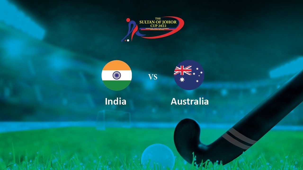 Match 10 India v Australia - Sultan of Johor Cup 2022