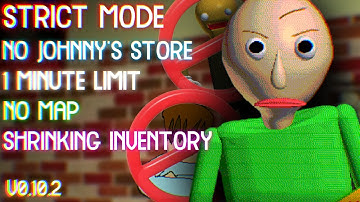 BB+: NO JOHNNY+STRICT MODE+1 MINUTE LIMIT+NO MAP+SHRINKING INVENTORY (NO FACTORY AND NO TEST TOO!)