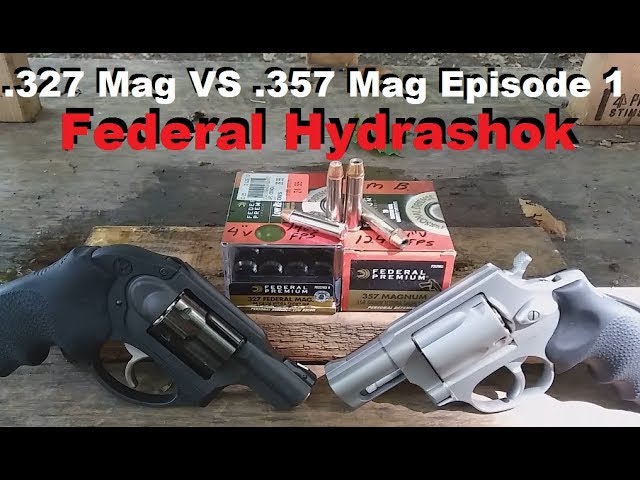 327 Mag VS .357 Mag Episode 1: Federal Hydrashok. 