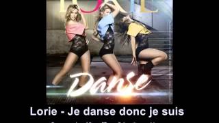 Lorie - Je danse donc je suis