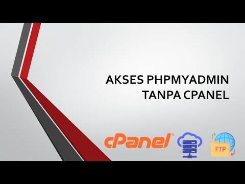 TUTORIAL AKSES PHPMYADMIN TANPA CPANEL
