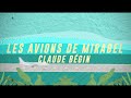 Capture de la vidéo Claude Bégin - Les Avions De Mirabel (Vidéoclip Officiel)