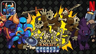 Shovel Knight Pocket Dungeon - NETFLIX Exclusive - iOS / Android Gameplay