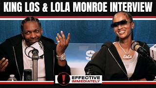 King Los & Lola Monroe On Healthy Living, New Music, Battle Rap & MORE | Effective Immediately Net Worth