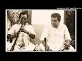 Kizvelur NG Ganesan- Balasundaram Nadaswaram - Magudi