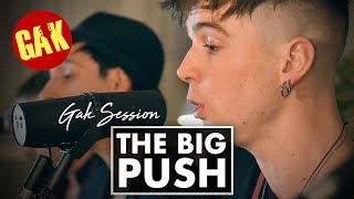 Gak Sessions | The Big Push LIVE chords