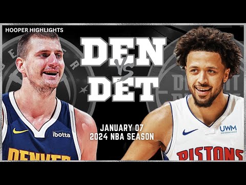 Denver Nuggets vs Detroit Pistons Full Game Highlights | Jan 7 | 2024 NBA Season