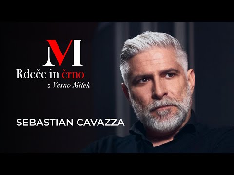 Rdeče in črno z Vesno Milek: Sebastian Cavazza