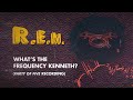 R.E.M. - What's The Frequency Kenneth? ("Party Of Five" Recording) - Official Visualizer