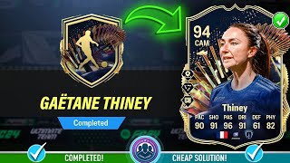 94 TOTS Gaetane Thiney SBC Completed - Cheap Solution & Tips - FC 24