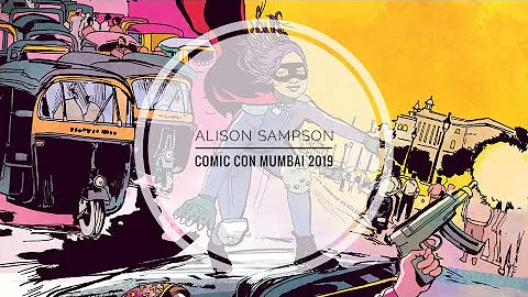 Alison Sampson Interview | Comic Con Mumbai 2019