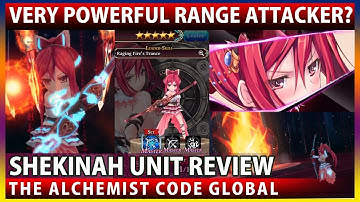 Shekinah Unit Review - Very Powerful Range Attacker? (The Alchemist Code GLOBAL)