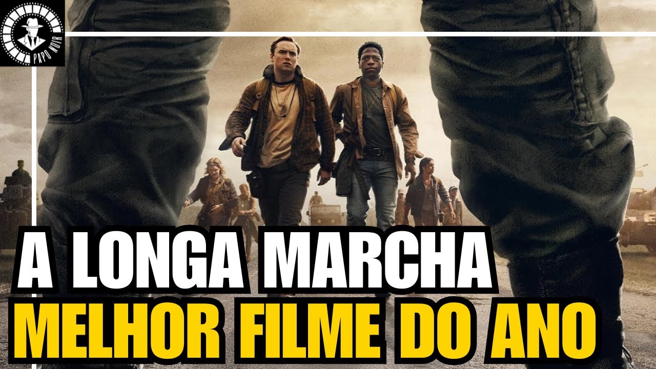A Longa Marcha - Crítica: Melhor filme? - YouTube