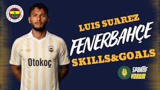 Luis Suárez Welcome to Fenerbahçe? • Magic Dribbling, Goals & Assists • Sporting CP