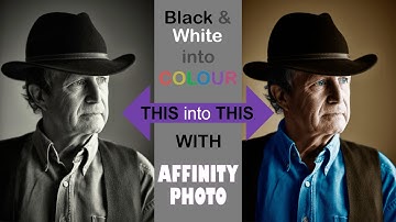 Affinity Photo  - Colouring Black and White Images