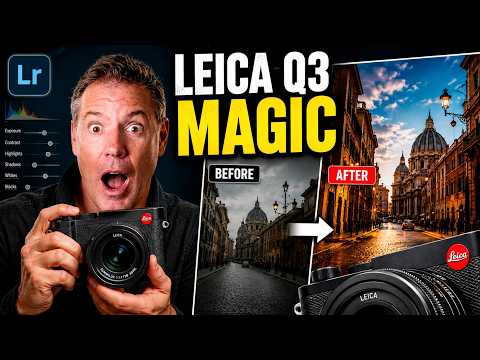 How I Edit Leica Photos in Lightroom