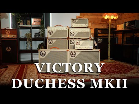 New Victory Duchess MKII Amplifier | Our Best-Selling Amplifiers Get an Update!