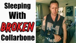 Best Sleep Position for a BROKEN Collarbone | Clavicle Healing