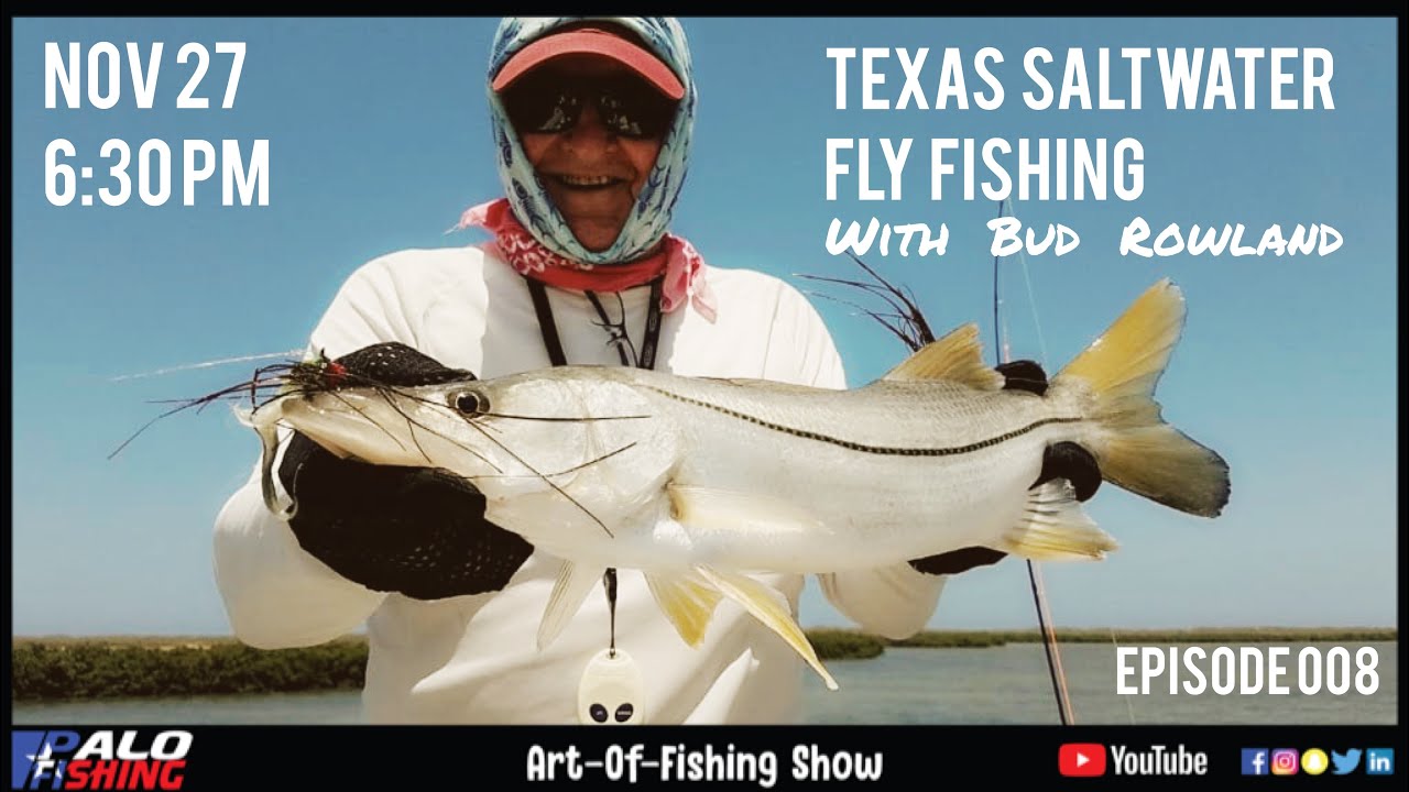 The Art-of-Fishing Show Episode 008 - Texas Saltwater Fly Fishing 