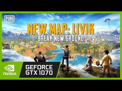PUBG: Mobile (New Map Livik) | GTX 1070 + i5 9400F | PC